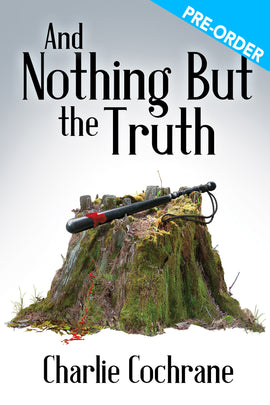 And Nothing But The Truth (Lindenshaw Mysteries, #7)