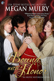 Bound with Honor (A Regency Reimagined Novel)