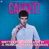 Caught! (A Shamwell Tales Novel)