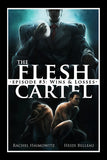 The Flesh Cartel #5: Wins and Losses
