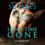 Long Time Gone (Hell or High Water, #2)