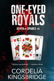 One-Eyed Royals (Seven of Spades, #4)