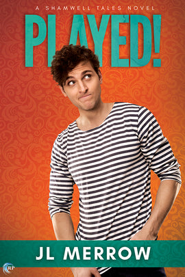 Played! (A Shamwell Tales Novel)
