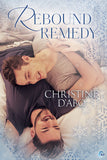 Rebound Remedy (A Holiday Charity Novel)