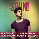 Spun! (A Shamwell Tales Novel)