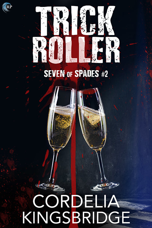 Trick Roller (Seven of Spades, #2)