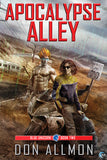 Apocalypse Alley (A Blue Unicorn novel)