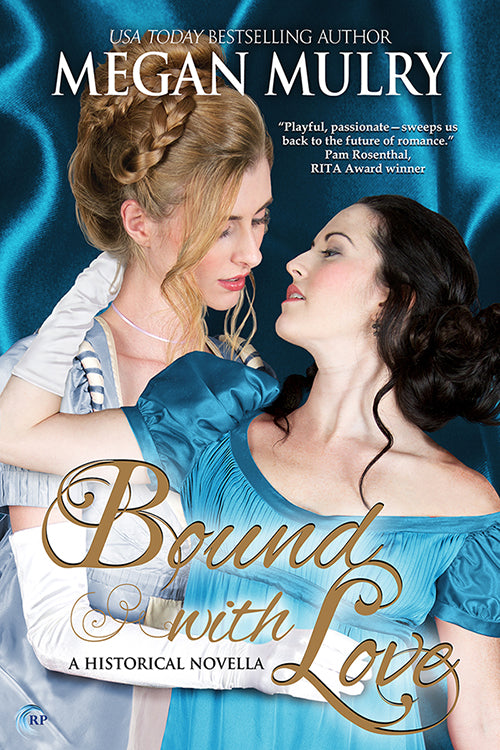 Bound with Love (A Regency Reimagined Story)