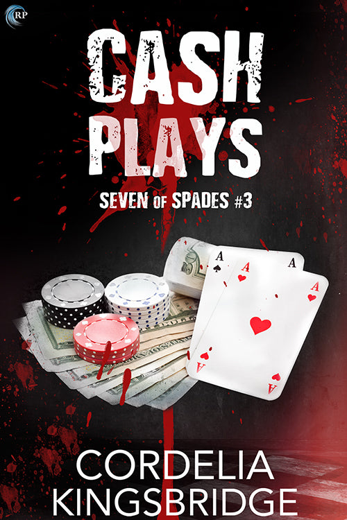 Cash Plays (Seven of Spades, #3)