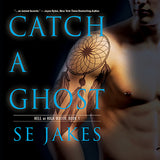 Catch a Ghost (Hell or High Water, #1)