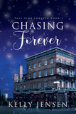 Chasing Forever (This Time Forever, #3)