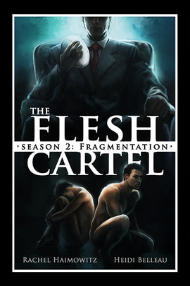Bundle: The Flesh Cartel, Season 2: Fragmentation