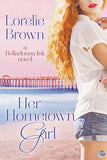 Her Hometown Girl (A Belladonna Ink novel)