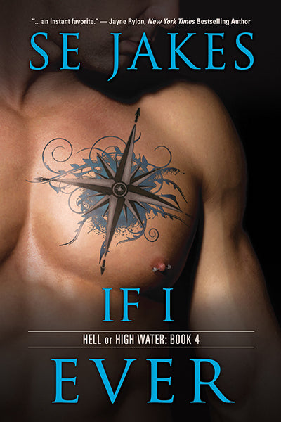 If I Ever (Hell or High Water, #4)