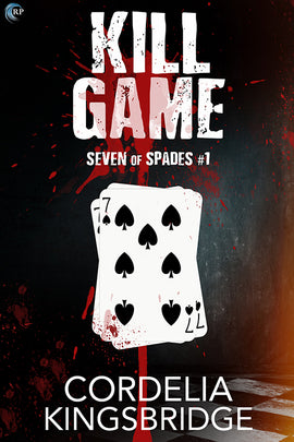 Kill Game (Seven of Spades, #1)