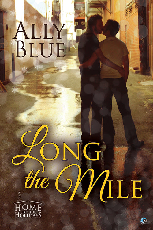 Long the Mile (A Holiday Charity Novella)