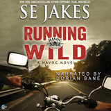 Running Wild (A Havoc Novel)