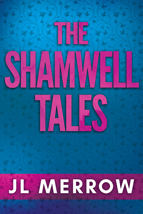 Bundle: Shamwell Tales Collection