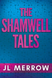 Bundle: Shamwell Tales Collection