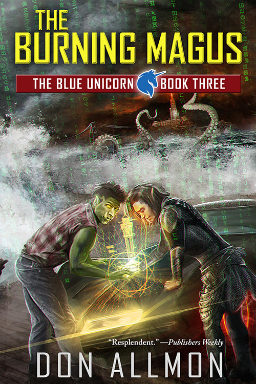 The Burning Magus (A Blue Unicorn Novel)