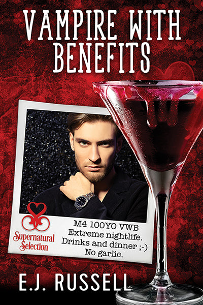 Vampire with Benefits (Supernatural Selection, #2)