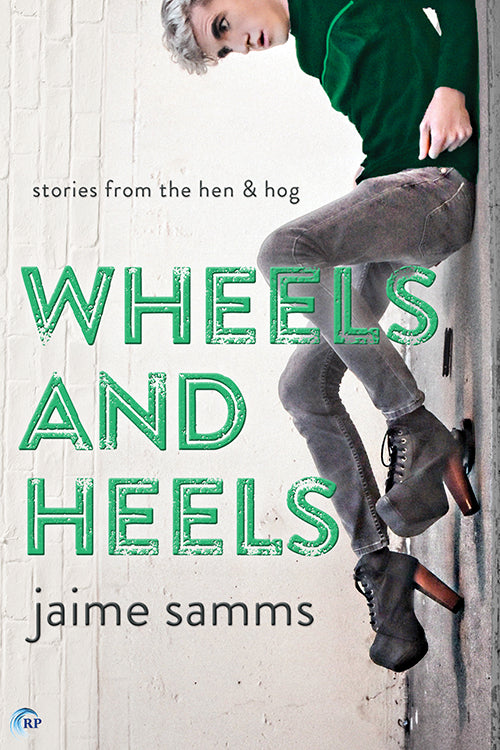 Wheels and Heels (A Story from the Hen and Hog)